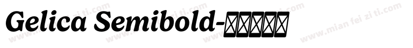 Gelica Semibold字体转换